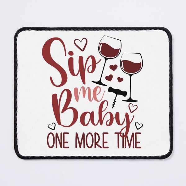 Item preview, Siup me baby, one more time designed and sold by ArtemisDesignss.