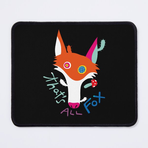 Item preview, That's All Fox designed and sold by NonsenseClub.