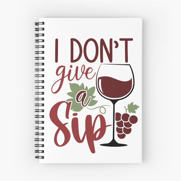 Item preview, I don’t give a sip designed and sold by ArtemisDesignss.