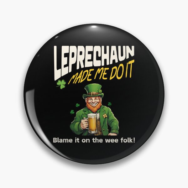 Artikelvorschau, St.Patrick's Day Irish Mischief Mastered Leprechaun Made Me entworfen und verkauft von BunBuntheDog-.
