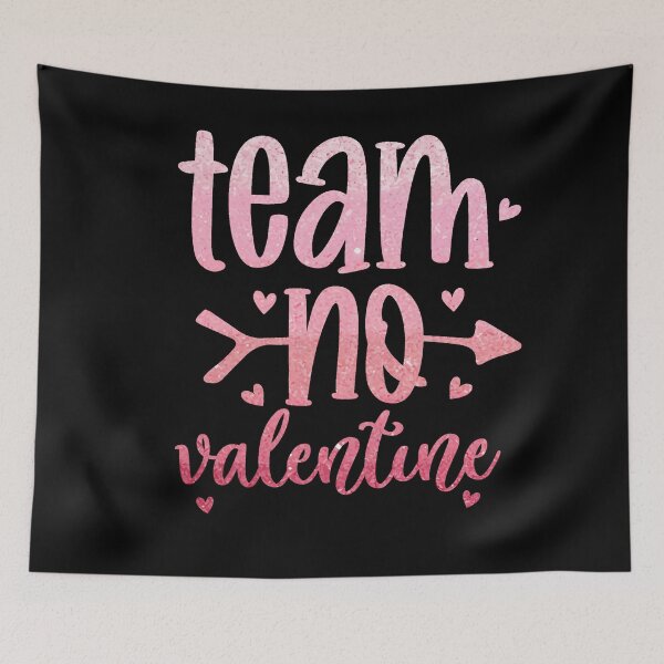Item preview, Team No Valentine designed and sold by LilithsDesires.