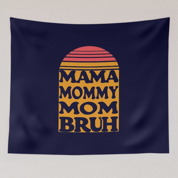 Item preview, I Went From Mama to Mommy to Mom to Bruh vintage sunset mothers day gift  designed and sold by MommyVibeArts.