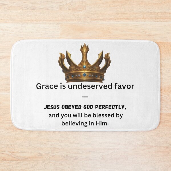 Item preview, Grace: Jesus' Obedience Brings Undeserved Favor and Blessings designed and sold by Evanlio.