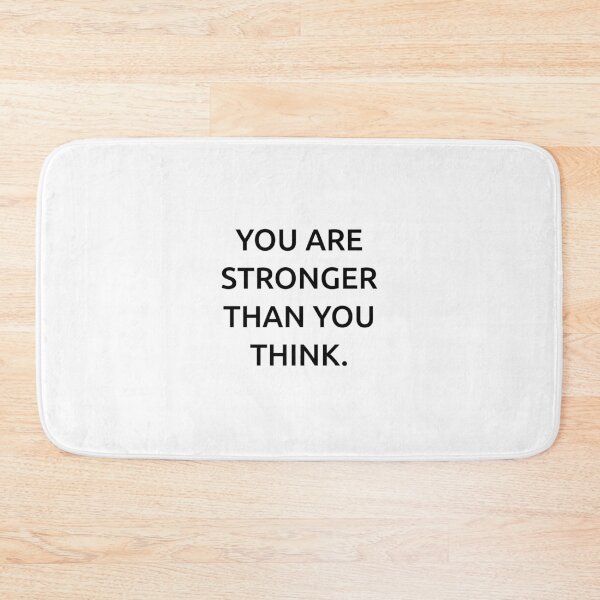 Item preview, You are stronger than you think. designed and sold by IMCDT.