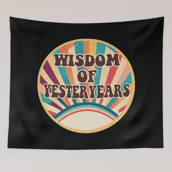 Item preview, Wisdom of yesteryears. Vintage grandparents wisdom inspiration quote. Life experience. designed and sold by Unitepeople.