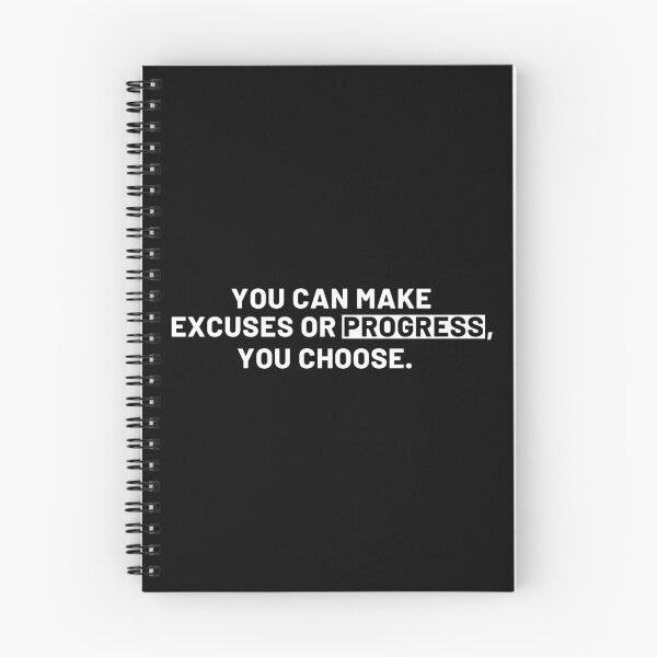 Item preview, You Can Make Excuses Or Progress - Motivation designed and sold by ViewerEqualsPhoton.