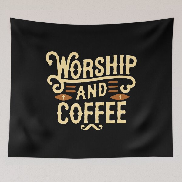Item preview, Worship And Coffee! Christian Caffeine designed and sold by PMCreative.