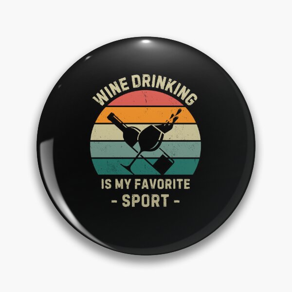 Item preview, Wine drinking is my favorite sport designed and sold by Gilpro Designs.