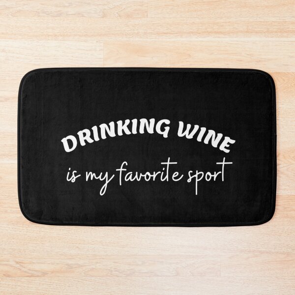 Item preview, Drinking wine is my favorite sport designed and sold by Gilpro Designs.