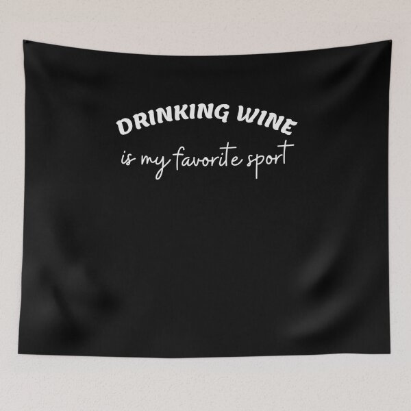 Item preview, Drinking wine is my favorite sport designed and sold by Gilpro Designs.