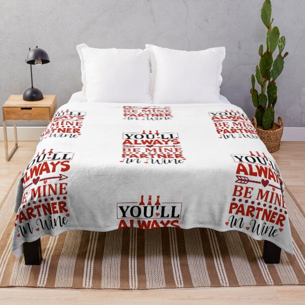 Item preview, Valentines Day 2024 You'll Always Be Mine Partner In Wine designed and sold by EXON-Publishing.