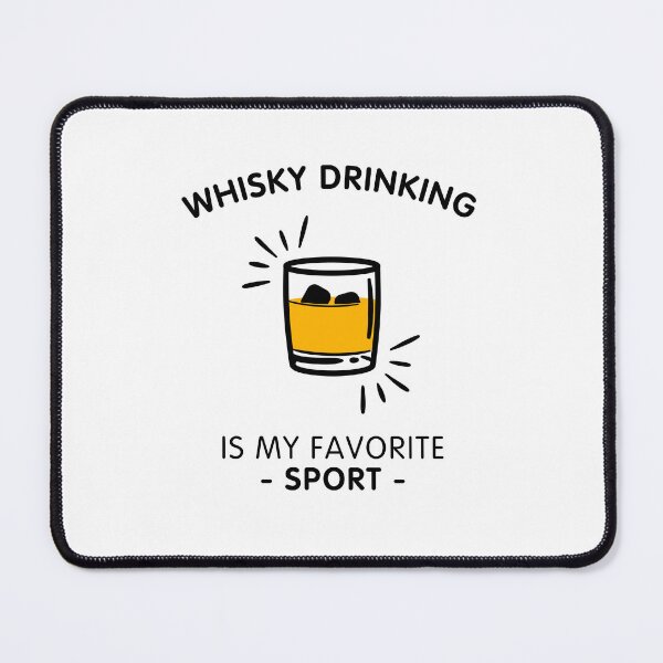 Item preview, Whisky drinking is my favorite sport designed and sold by Gilpro Designs.
