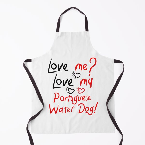 Item preview, Love Me Love My Portuguese Water Dog! Especially for Portuguese Water Dog Dog Lovers! designed and sold by rs-designs.