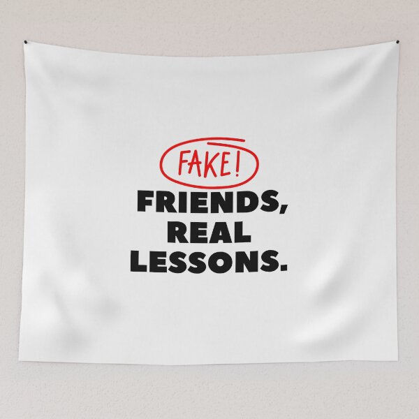 Item preview, Fake Friends, Real Lessons. designed and sold by Bananobanini.