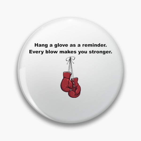 Item preview, A Motivational Glimpse: Hanging Red Boxing Gloves with the Quote - 'Hang a glove as a reminder. Every blow makes you stronger. designed and sold by OpsDesing.