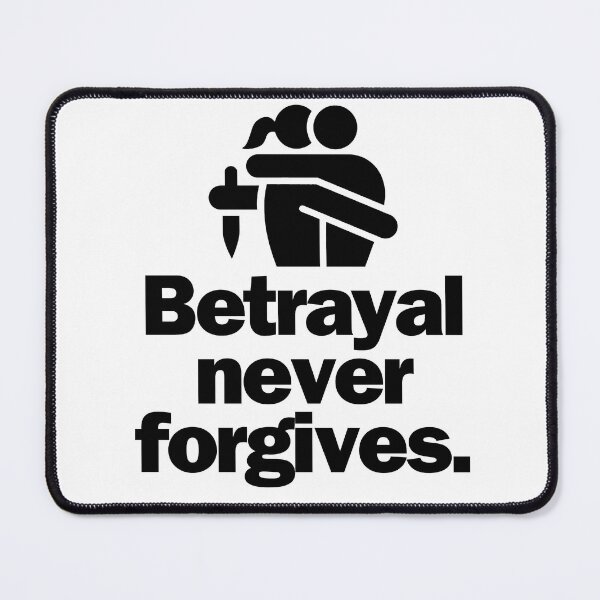 Item preview, Betrayal never forgives. designed and sold by Bananobanini.