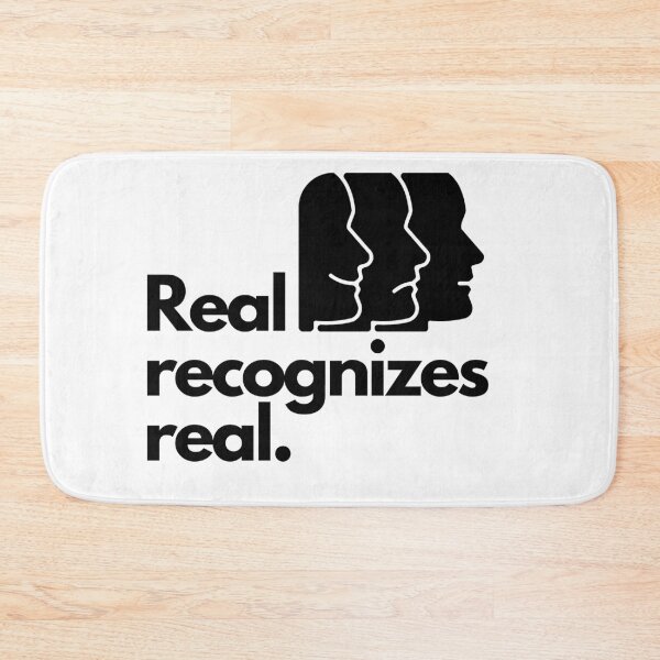 Item preview, Real recognizes real. designed and sold by Bananobanini.