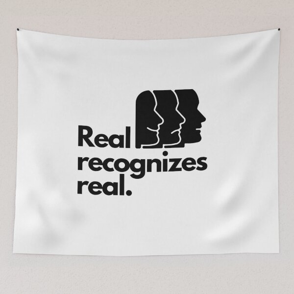 Item preview, Real recognizes real. designed and sold by Bananobanini.
