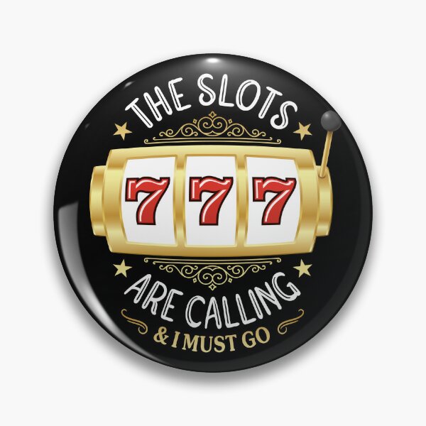 Item preview, The Slots Are Calling & I Must Go Casino Gambling designed and sold by jmbeezee.