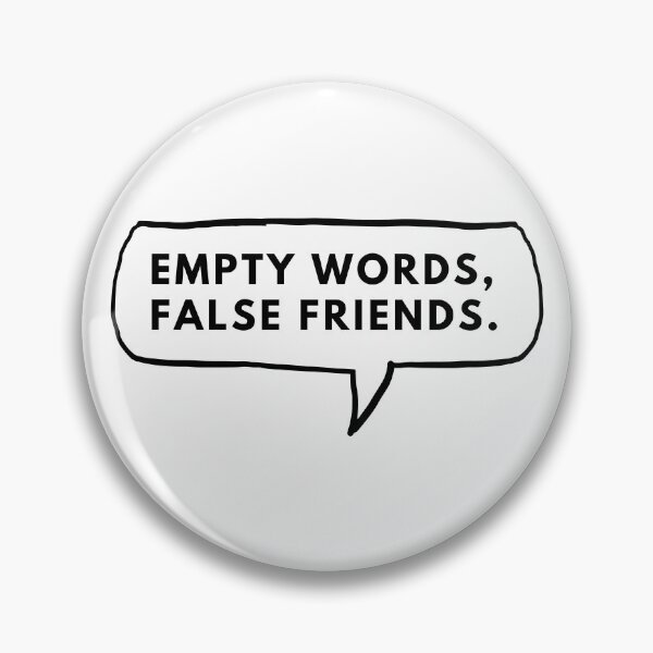Item preview, Empty words, false friends. designed and sold by Bananobanini.