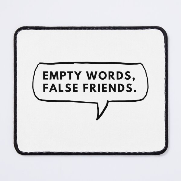 Item preview, Empty words, false friends. designed and sold by Bananobanini.