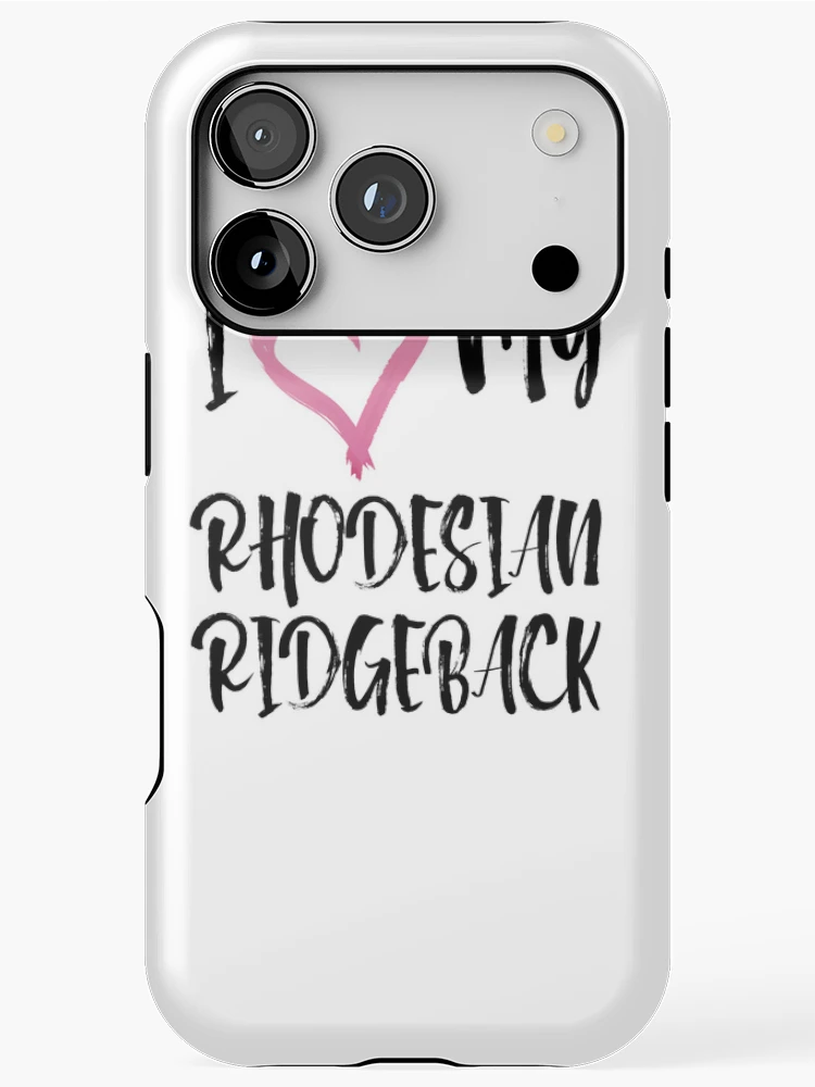 Thumbnail 1 of 4, iPhone Case, I Heart My Rhodesian Ridgeback! Especially for Rhodesian Ridgeback Dog Lovers! designed and sold by rs-designs.