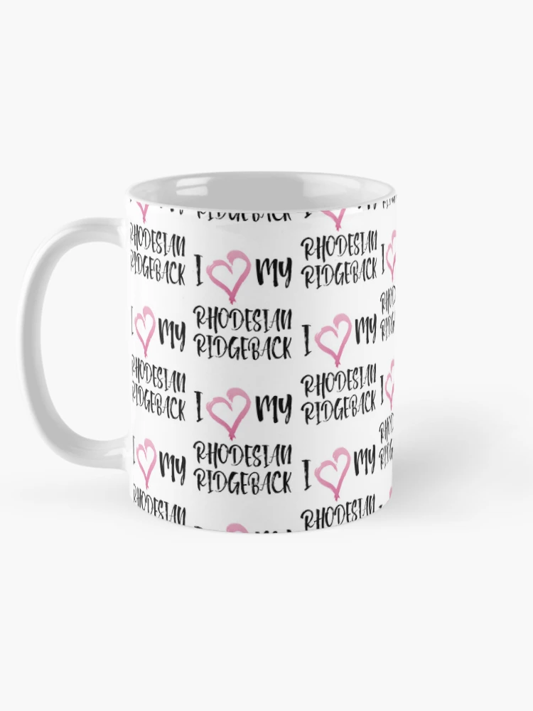 Thumbnail 5 of 6, Coffee Mug, I Heart My Rhodesian Ridgeback! Especially for Rhodesian Ridgeback Dog Lovers! designed and sold by rs-designs.