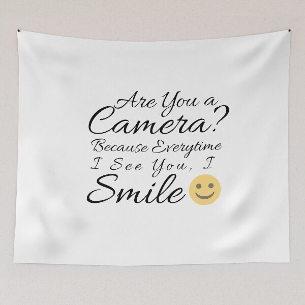 Item preview, Flirty quotes: Are you a camera designed and sold by Moneysingh95.