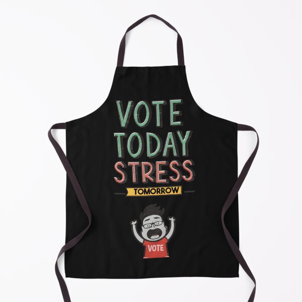 Item preview, Vote Today, Stress Tomorrow designed and sold by RebeccaRe.