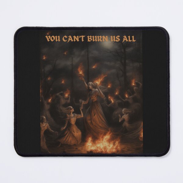 Item preview, You can't burn us all designed and sold by Dadziosz.