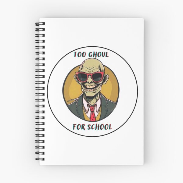 Item preview, Too Ghoul For School  designed and sold by CaptainNemo21.