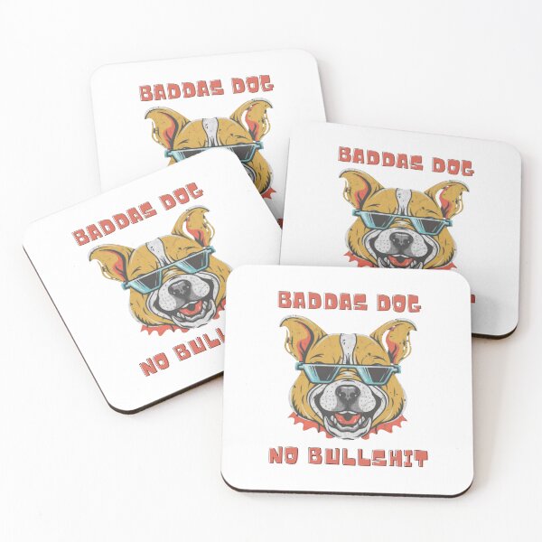 Item preview, Badass Dog No Bullshit designed and sold by KWTeam.