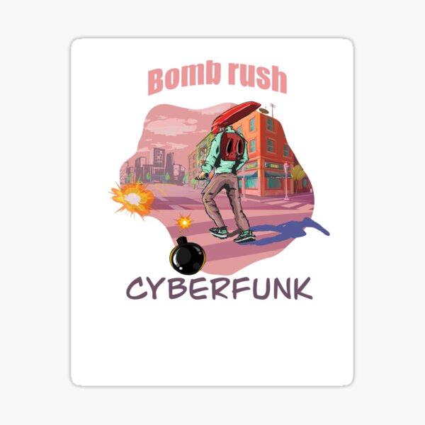 Bomb rush cyberfunk Sticker