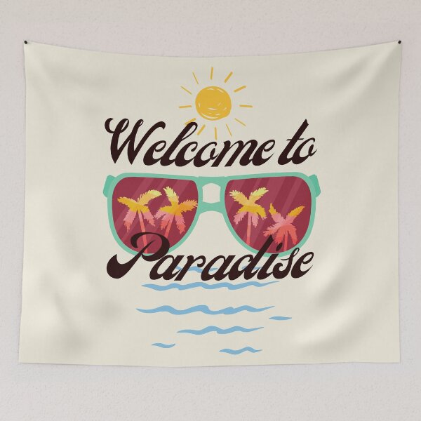 Item preview, Welcome to Paradise - Life quote design designed and sold by TheArtistOf2022.