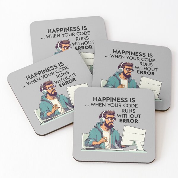 Item preview, Happiness is... when your code runs without error designed and sold by Quirkypieces.