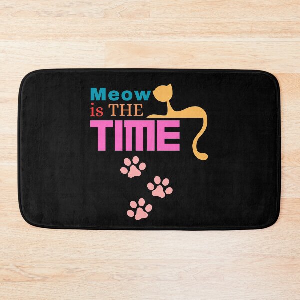 Item preview, Meow is the Time - Animals quote design designed and sold by TheArtistOf2022.
