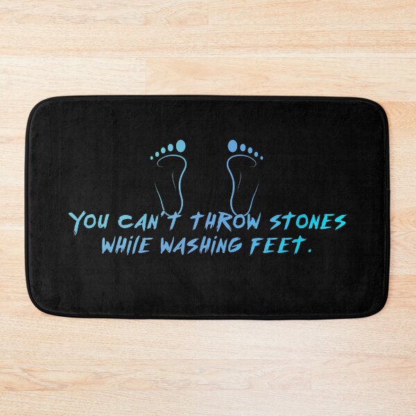 Item preview, You can't throw stones while washing feet (Blue) designed and sold by doubleac.