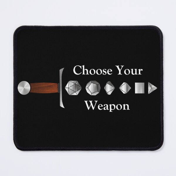 Item preview, Choose Your Weapon (white text) designed and sold by KenLeistman.