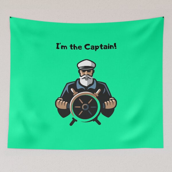 Item preview, I'm the Captain! designed and sold by WorldByAnasa.