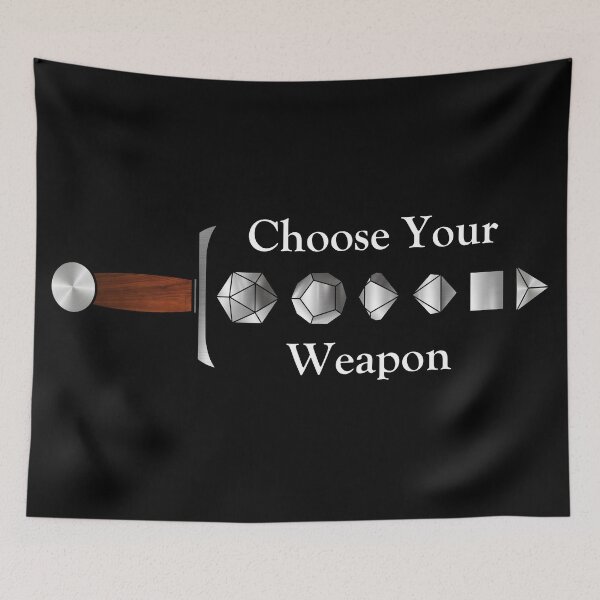 Item preview, Choose Your Weapon (white text) designed and sold by KenLeistman.