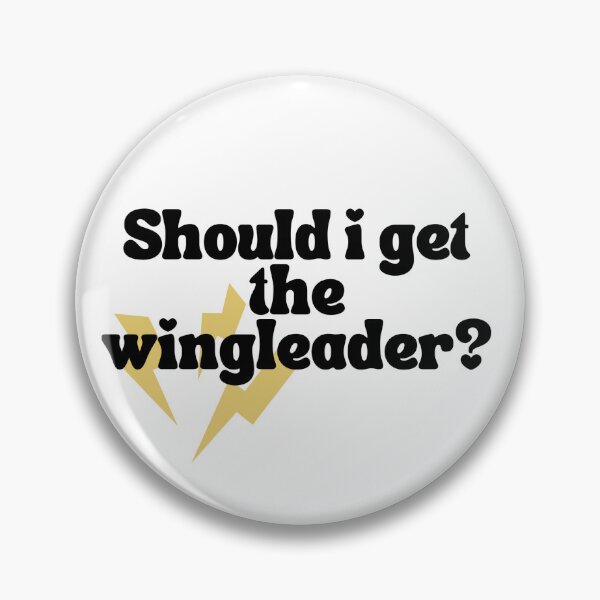 Item preview, Should i get the wingleader? designed and sold by Kittyfaint.