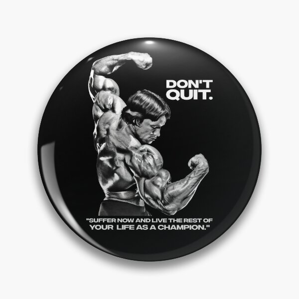 Item preview, Stoic Quote "Don't quit. Suffer now and live the rest of your life as a champion." Muhammad Ali. Arnold Schwarzenegger Fan art designed and sold by HuzaifaNaveedh.