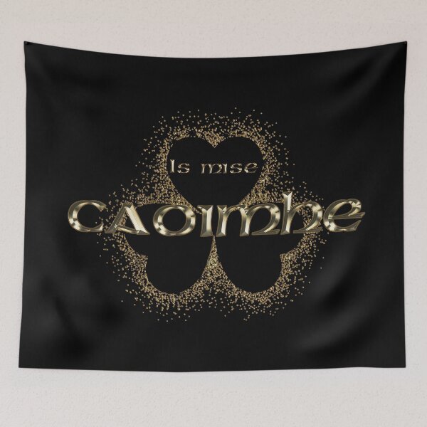 Item preview, Caoimhe - Is Mise Caoimhe - I am Caoimhe designed and sold by REAL IRISH GIFTS.