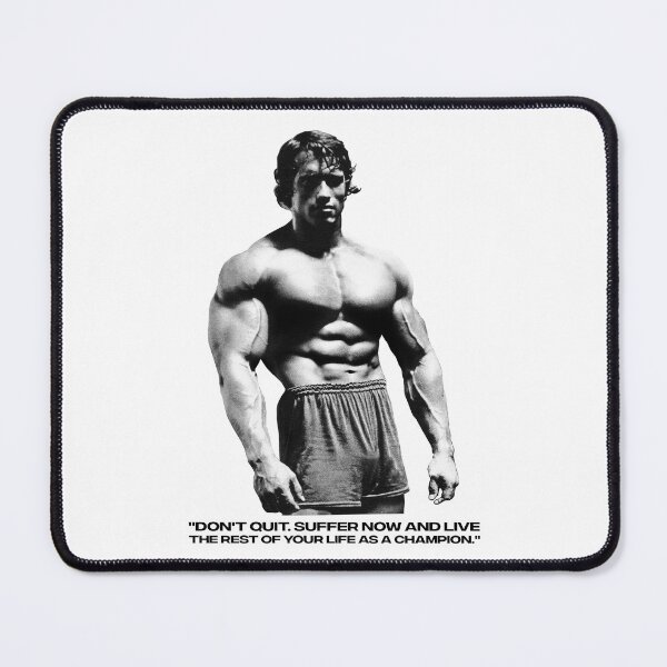 Item preview, Stoic Quote "Don't quit. Suffer now and live the rest of your life as a champion." Muhammad Ali. Arnold Schwarzenegger Fan art designed and sold by HuzaifaNaveedh.