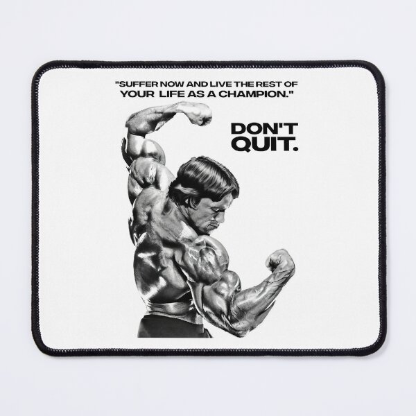 Item preview, Stoic Quote "Don't quit. Suffer now and live the rest of your life as a champion." Muhammad Ali. Arnold Schwarzenegger Fan art designed and sold by HuzaifaNaveedh.