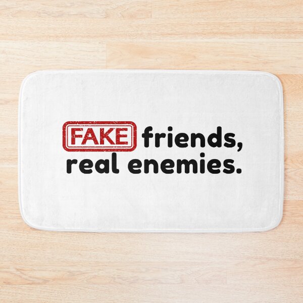 Item preview, Fake friends, real enemies. designed and sold by Bananobanini.