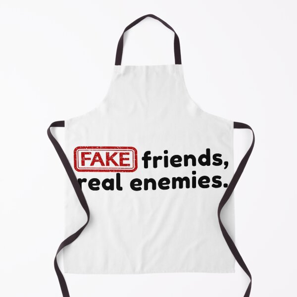 Item preview, Fake friends, real enemies. designed and sold by Bananobanini.