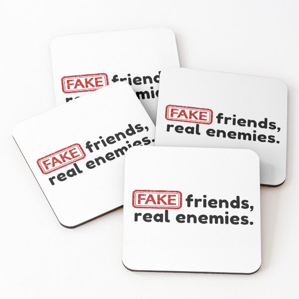 Item preview, Fake friends, real enemies. designed and sold by Bananobanini.