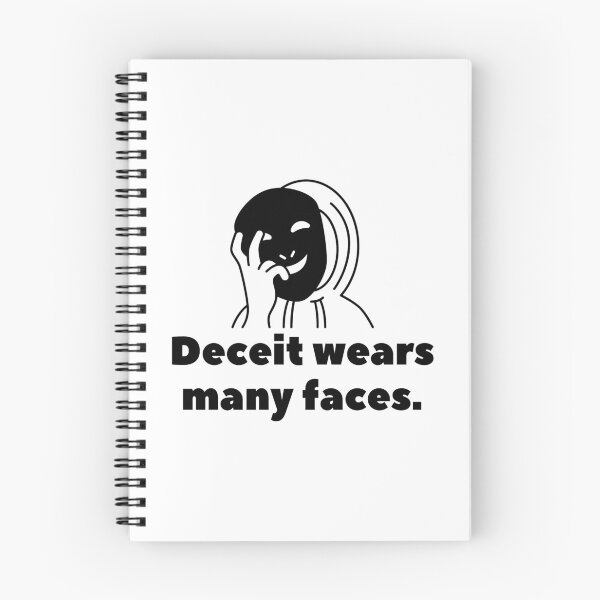 Item preview, Deceit wears many faces. designed and sold by Bananobanini.