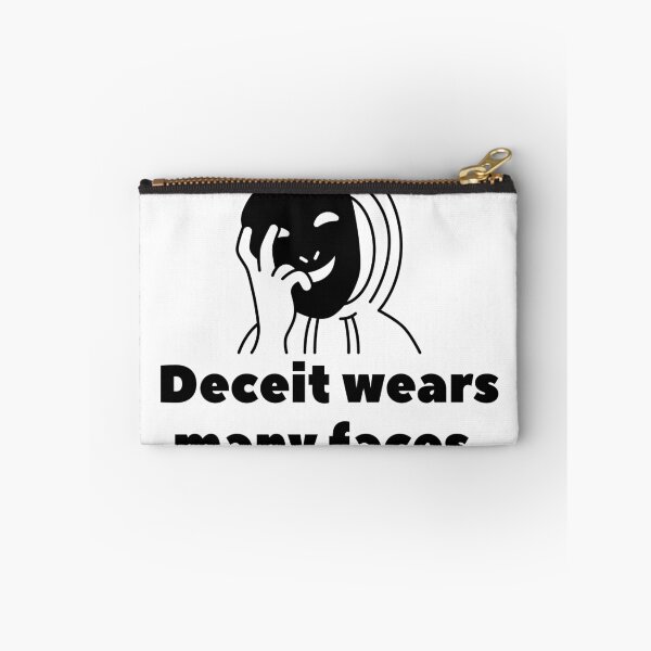 Item preview, Deceit wears many faces. designed and sold by Bananobanini.